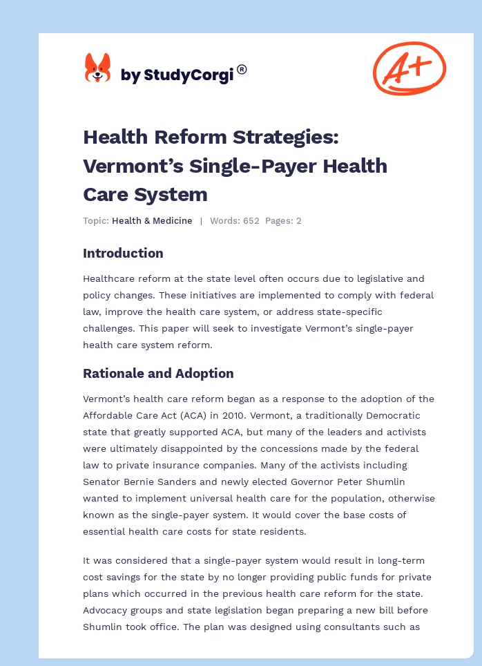 Health Reform Strategies: Vermont’s Single-Payer Health Care System. Page 1