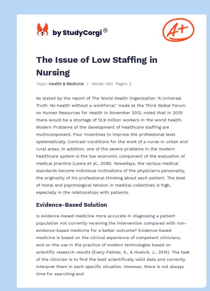 The Issue of Low Staffing in Nursing. Page 1
