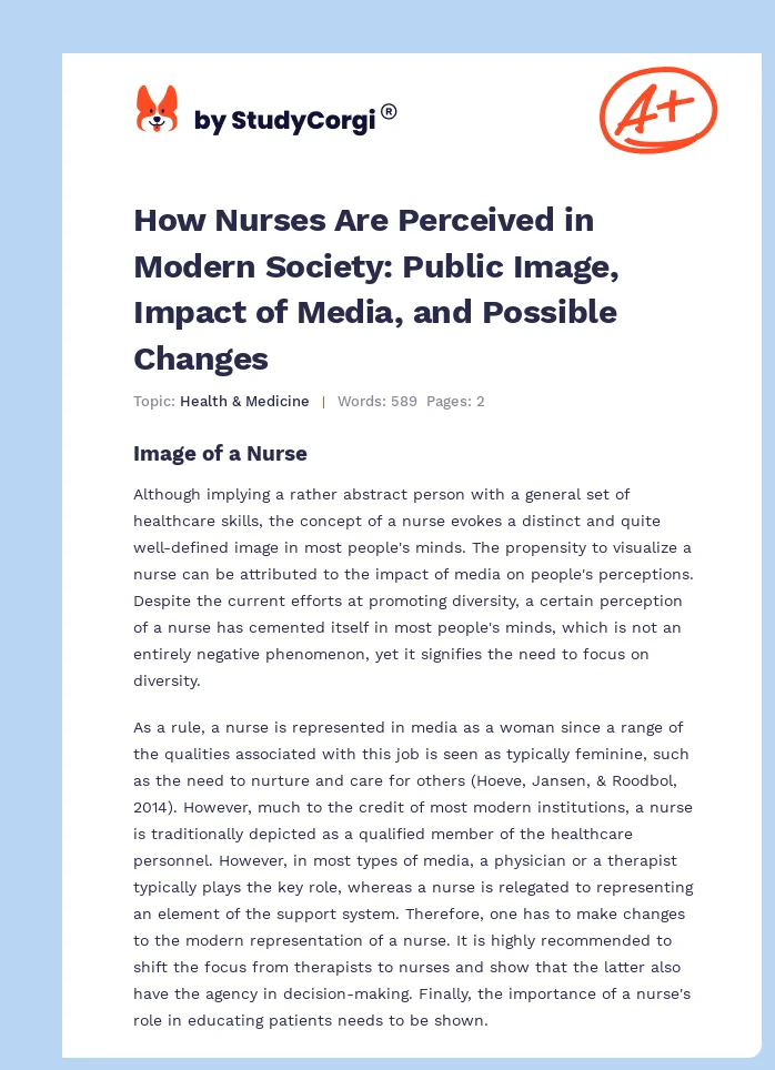 How Nurses Are Perceived in Modern Society: Public Image, Impact of Media, and Possible Changes. Page 1