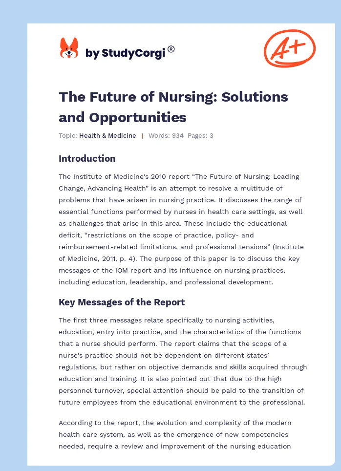 The Future of Nursing: Solutions and Opportunities. Page 1