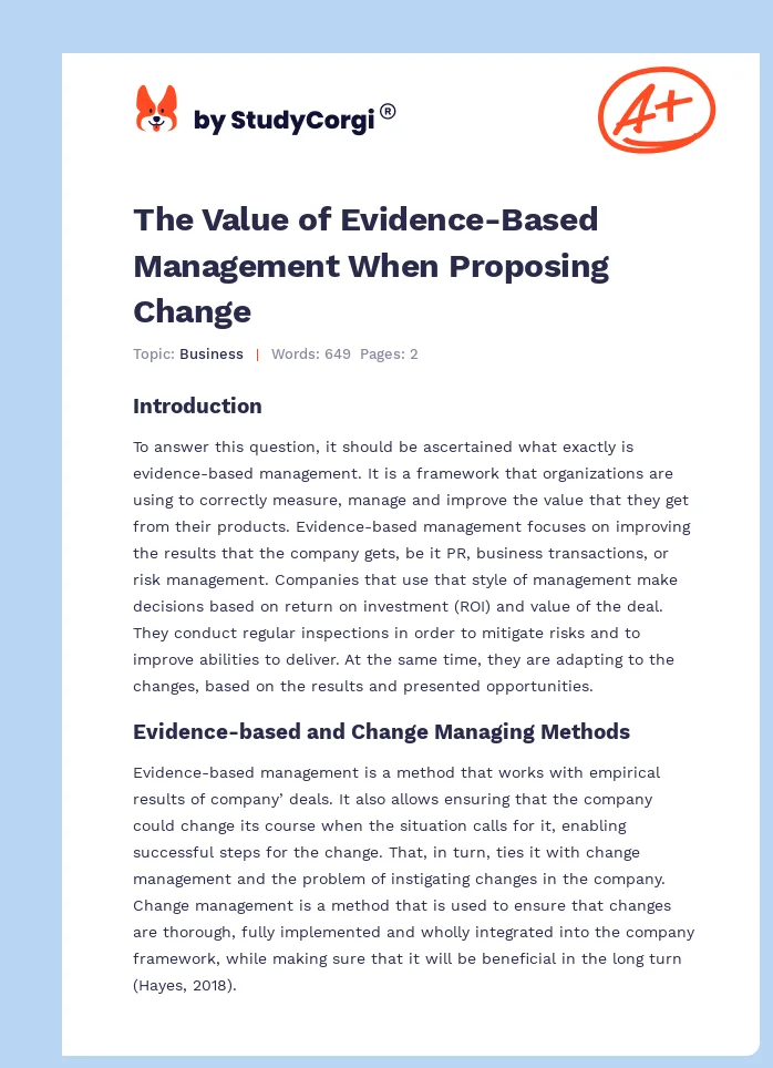 The Value of Evidence-Based Management When Proposing Change. Page 1