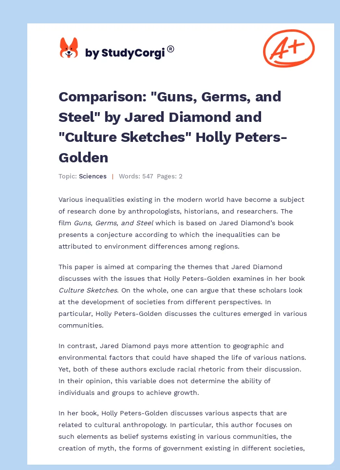 Comparison: "Guns, Germs, and Steel" by Jared Diamond and "Culture Sketches" Holly Peters-Golden. Page 1