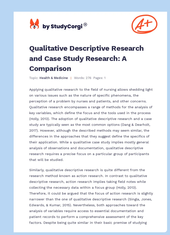 Qualitative Descriptive Research and Case Study Research: A Comparison. Page 1
