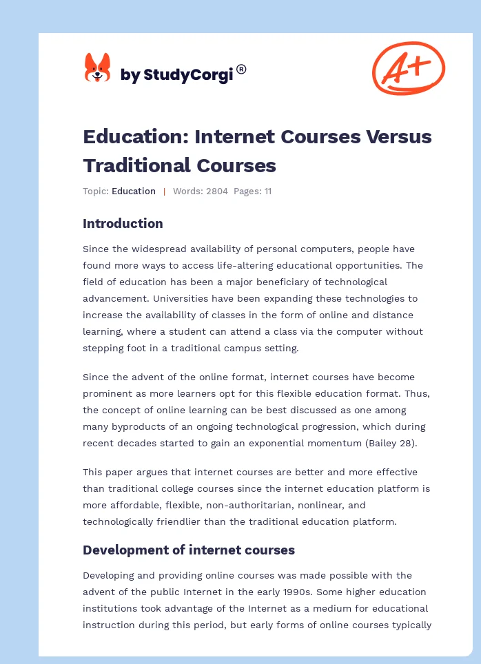 Education: Internet Courses Versus Traditional Courses. Page 1