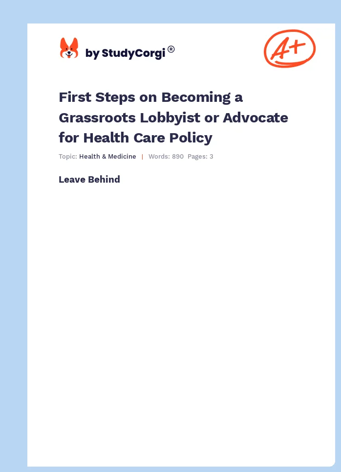 First Steps on Becoming a Grassroots Lobbyist or Advocate for Health Care Policy. Page 1
