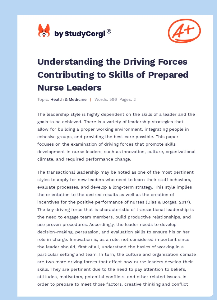 Understanding the Driving Forces Contributing to Skills of Prepared Nurse Leaders. Page 1