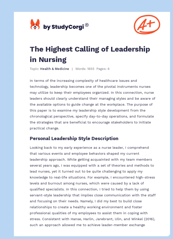 The Highest Calling of Leadership in Nursing. Page 1