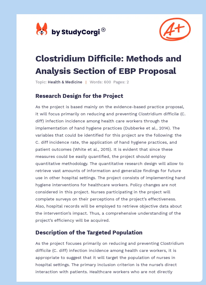 Clostridium Difficile: Methods and Analysis Section of EBP Proposal. Page 1
