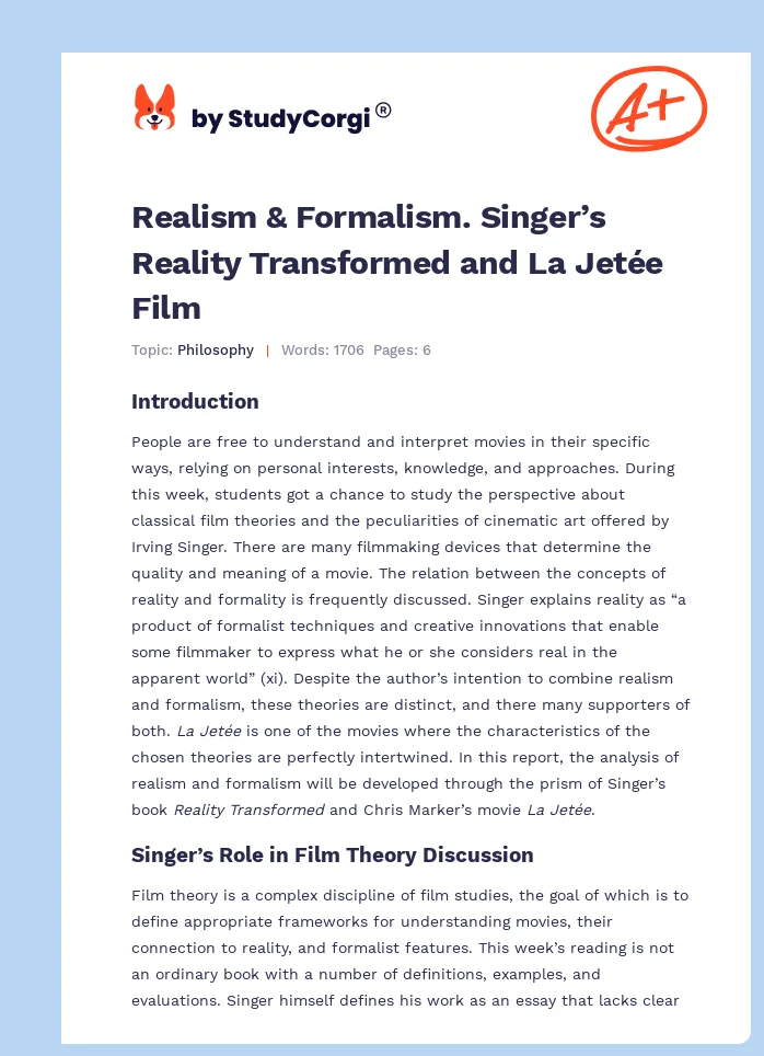 Realism & Formalism. Singer’s Reality Transformed and La Jetée Film. Page 1