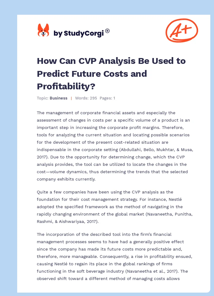 How Can CVP Analysis Be Used to Predict Future Costs and Profitability?. Page 1