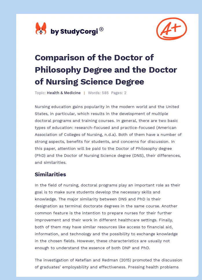 Comparison of the Doctor of Philosophy Degree and the Doctor of Nursing Science Degree. Page 1
