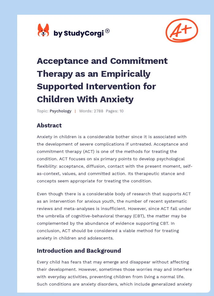 Acceptance and Commitment Therapy as an Empirically Supported Intervention for Children With Anxiety. Page 1