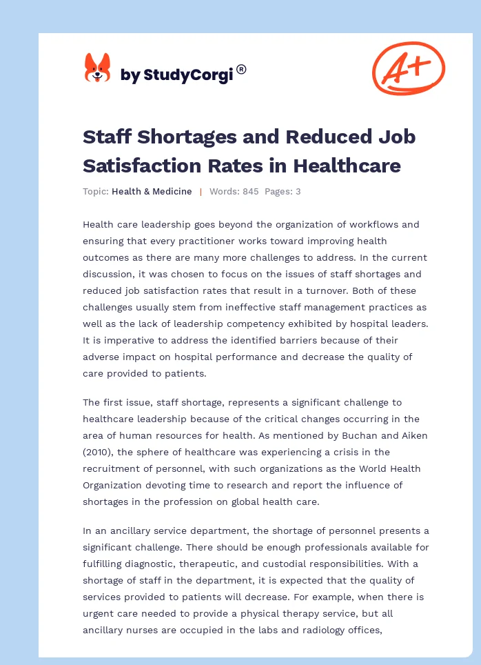 Staff Shortages and Reduced Job Satisfaction Rates in Healthcare. Page 1