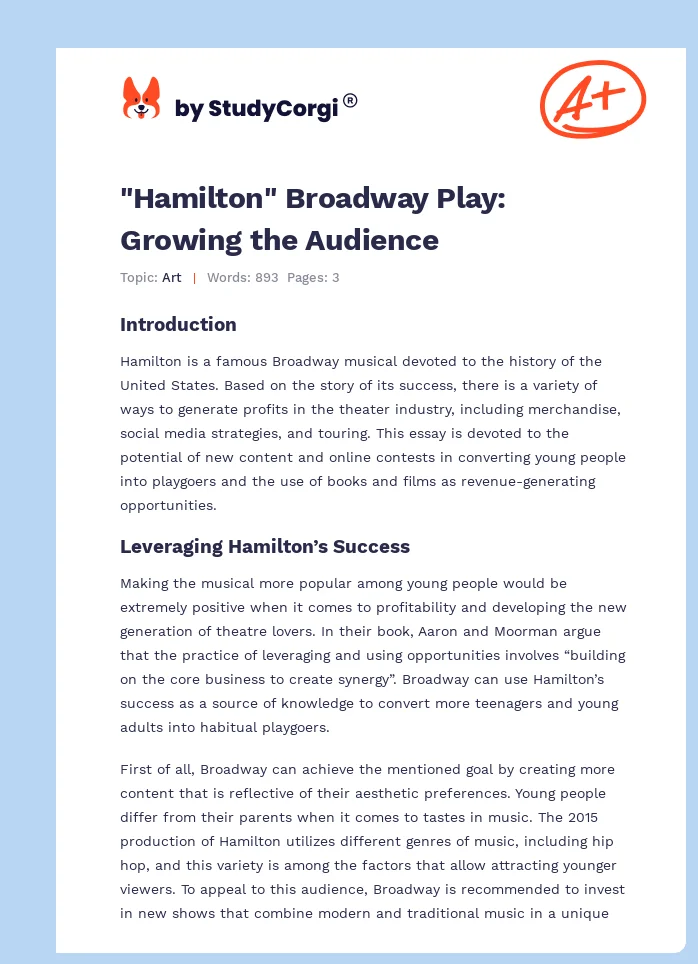 "Hamilton" Broadway Play: Growing the Audience. Page 1