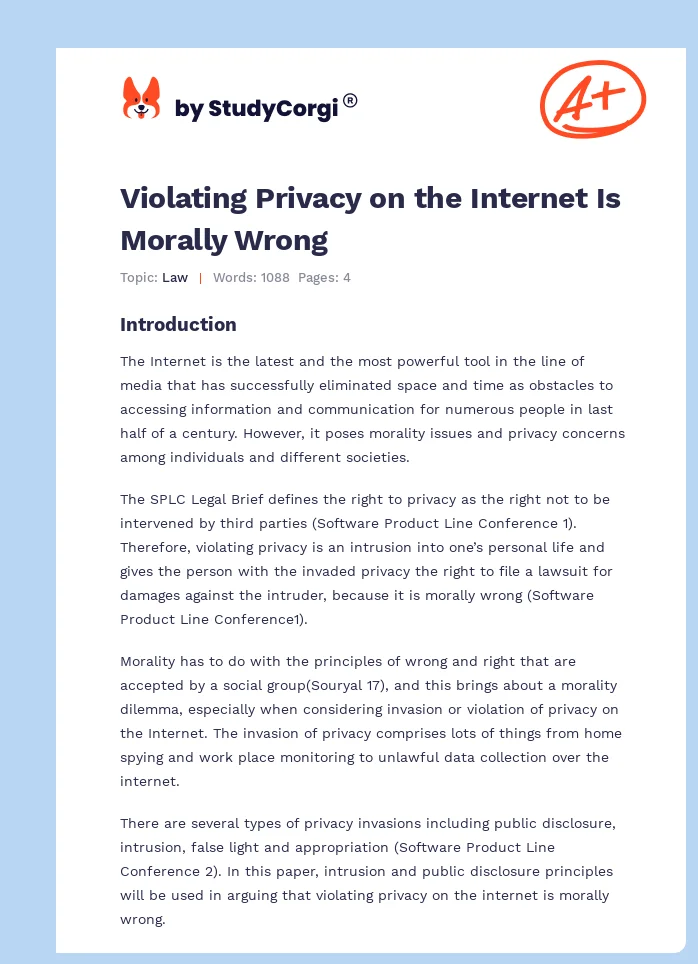 Violating Privacy on the Internet Is Morally Wrong. Page 1