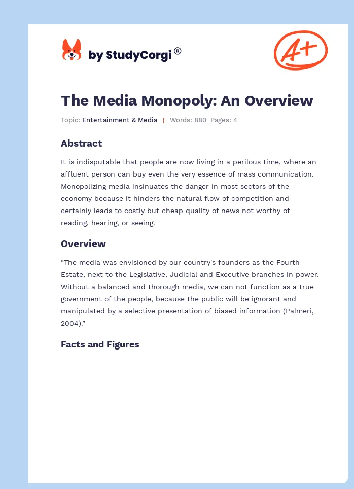 The Media Monopoly: An Overview. Page 1