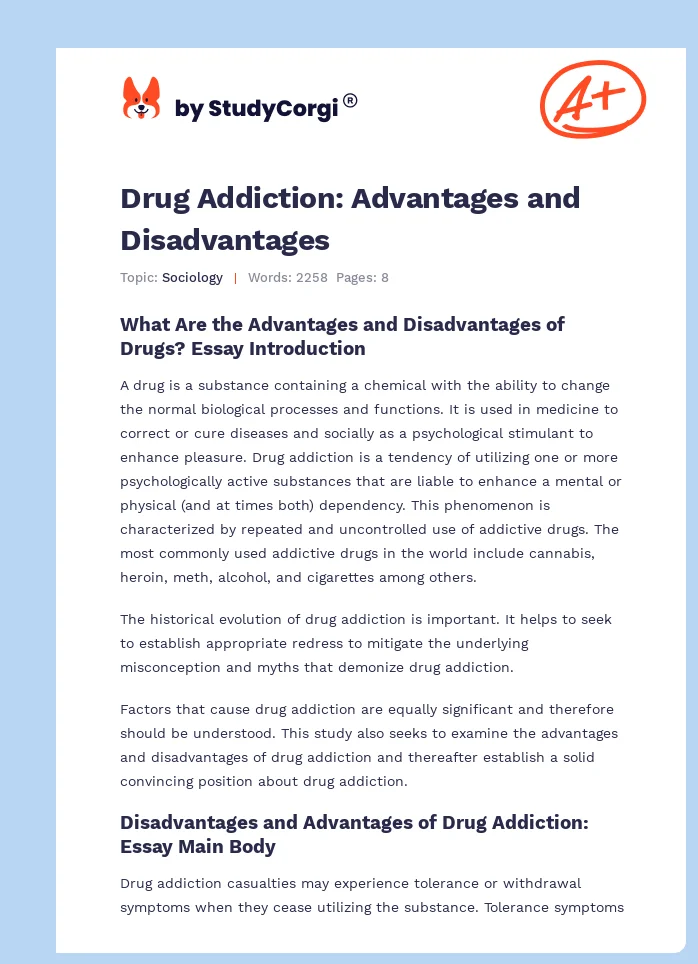 Drug Addiction: Advantages and Disadvantages. Page 1