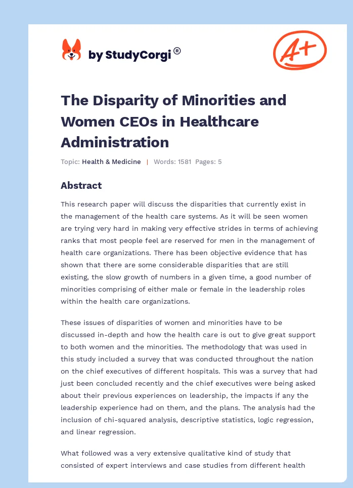 The Disparity of Minorities and Women CEOs in Healthcare Administration. Page 1