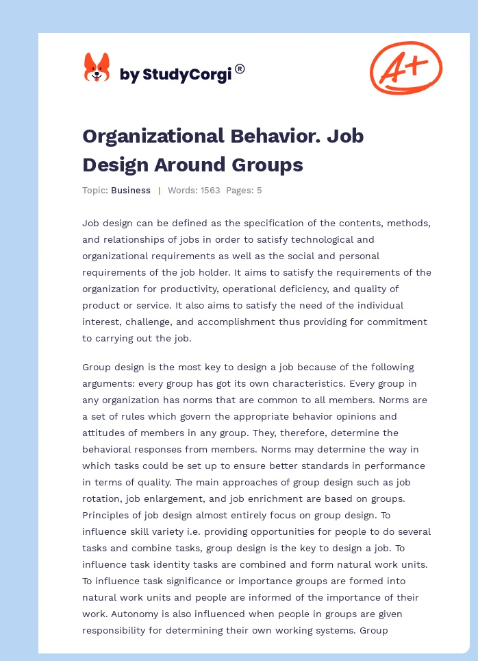 Organizational Behavior. Job Design Around Groups. Page 1