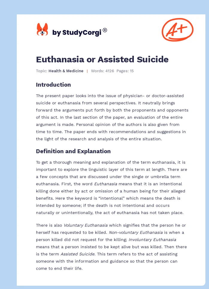 Euthanasia or Assisted Suicide. Page 1