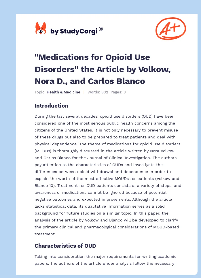 "Medications for Opioid Use Disorders" the Article by Volkow, Nora D., and Carlos Blanco. Page 1