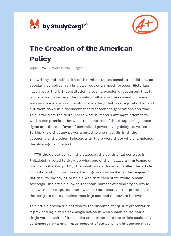 The Creation of the American Policy. Page 1