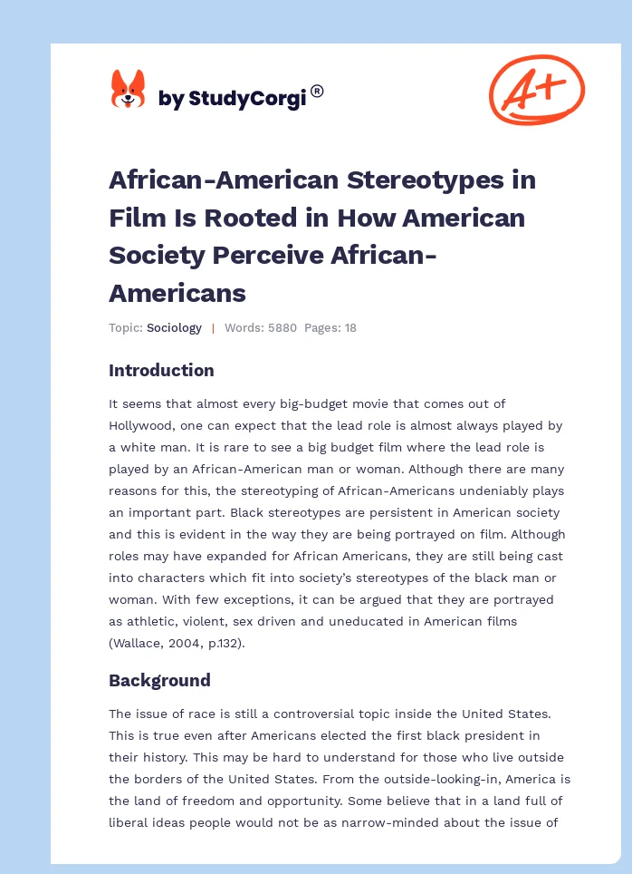 African-American Stereotypes in Film Is Rooted in How American Society Perceive African-Americans. Page 1