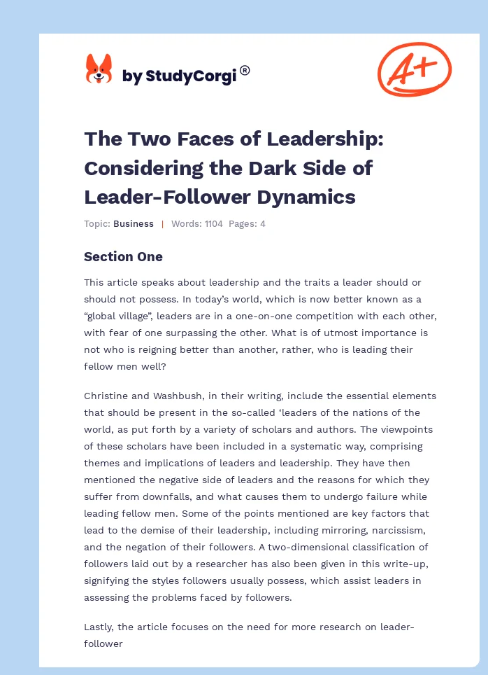 The Two Faces of Leadership: Considering the Dark Side of Leader-Follower Dynamics. Page 1
