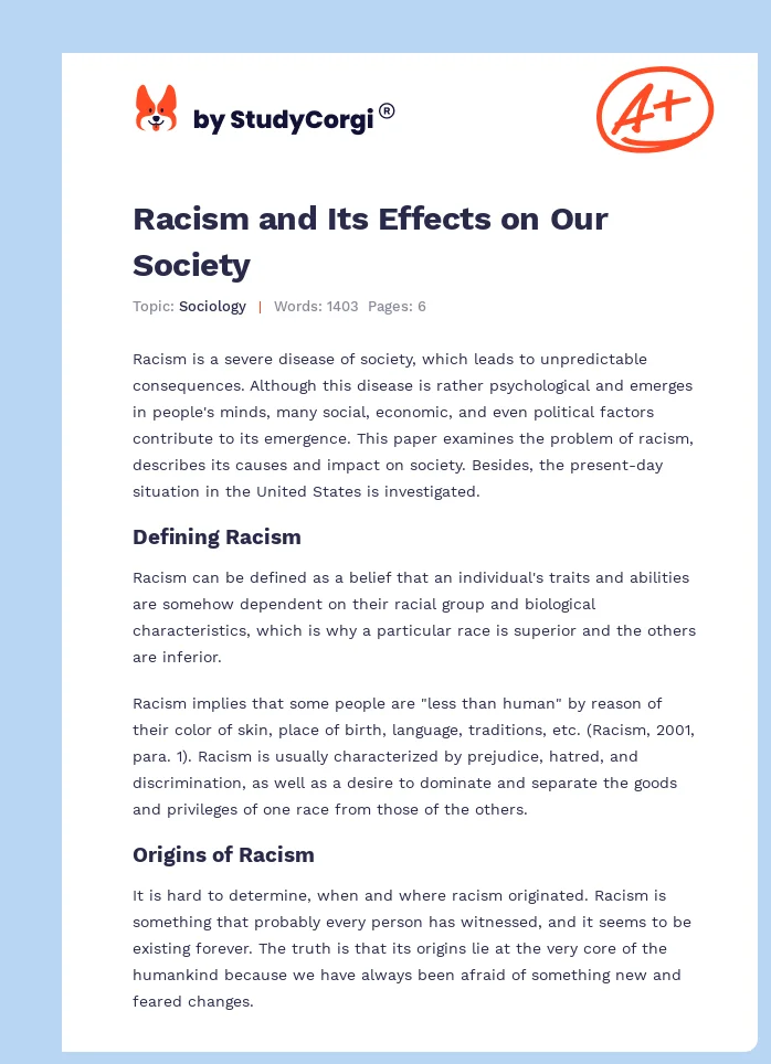 Racism and Its Effects on Our Society. Page 1