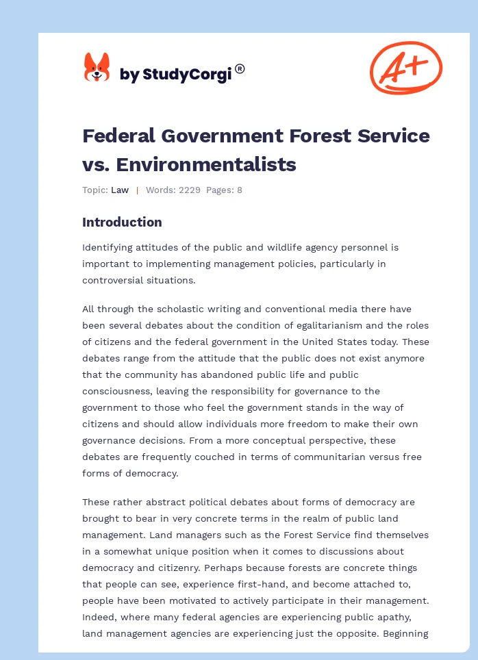 Federal Government Forest Service vs. Environmentalists. Page 1