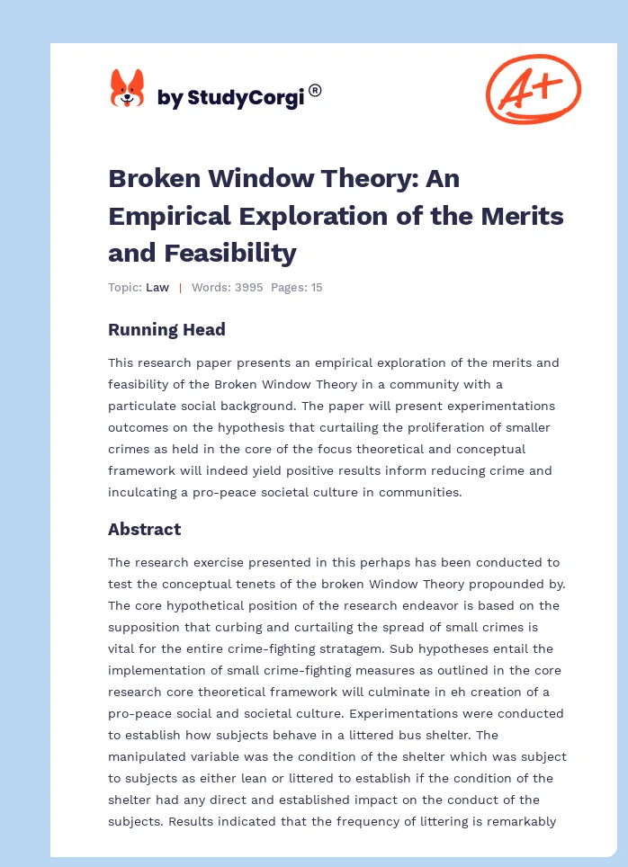 Broken Window Theory: An Empirical Exploration of the Merits and Feasibility. Page 1