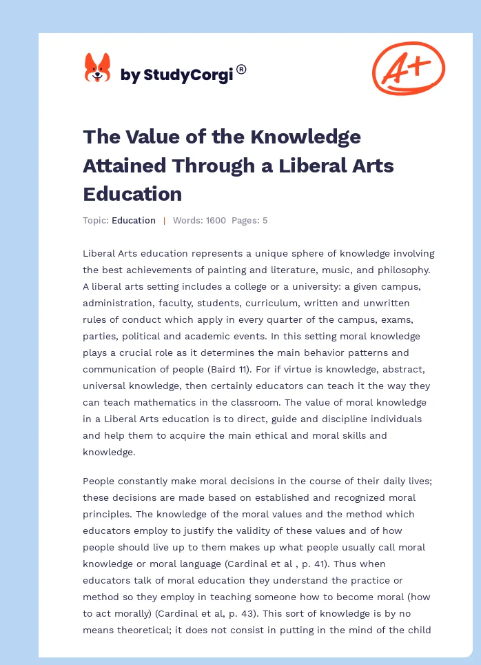 The Value of the Knowledge Attained Through a Liberal Arts Education. Page 1