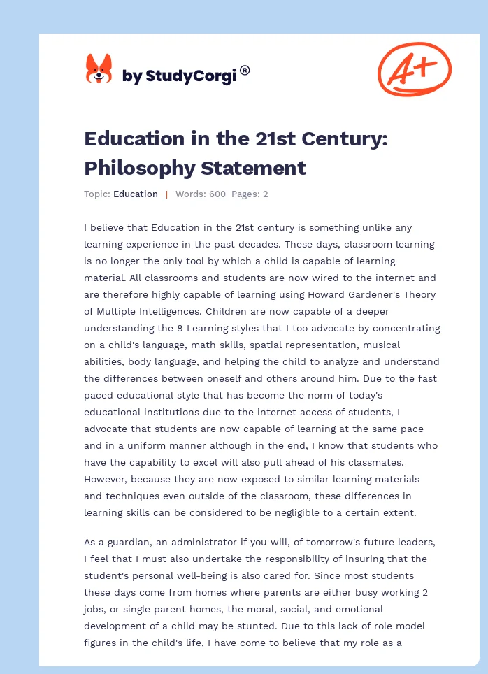Education in the 21st Century: Philosophy Statement. Page 1