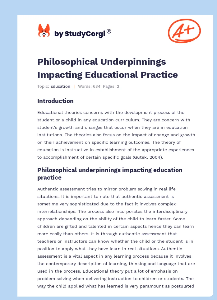 Philosophical Underpinnings Impacting Educational Practice. Page 1