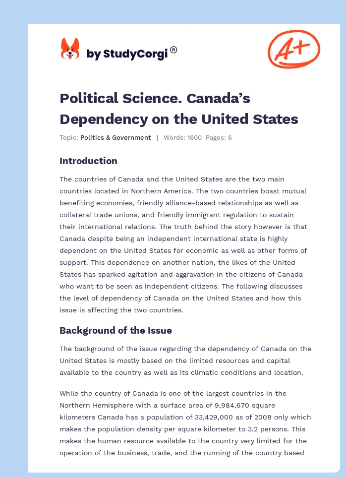 Political Science. Canada’s Dependency on the United States. Page 1