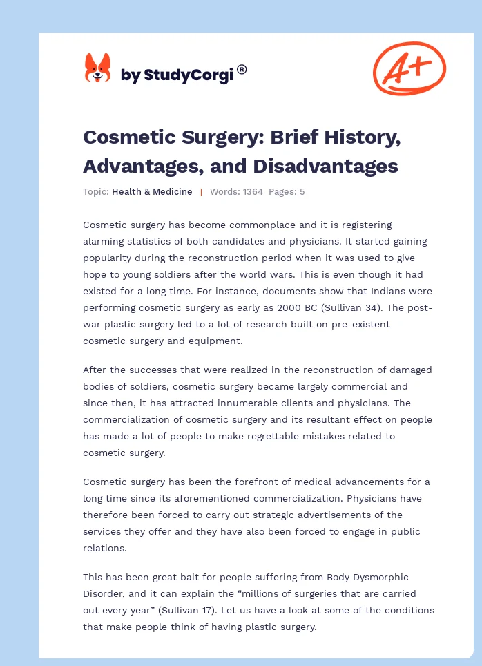 Cosmetic Surgery: Brief History, Advantages, and Disadvantages. Page 1