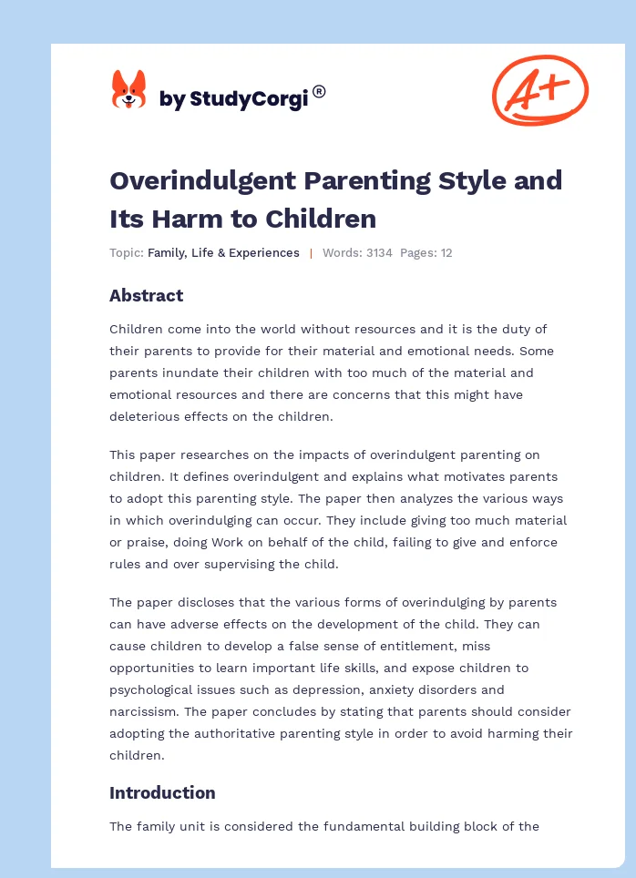 Overindulgent Parenting Style and Its Harm to Children. Page 1