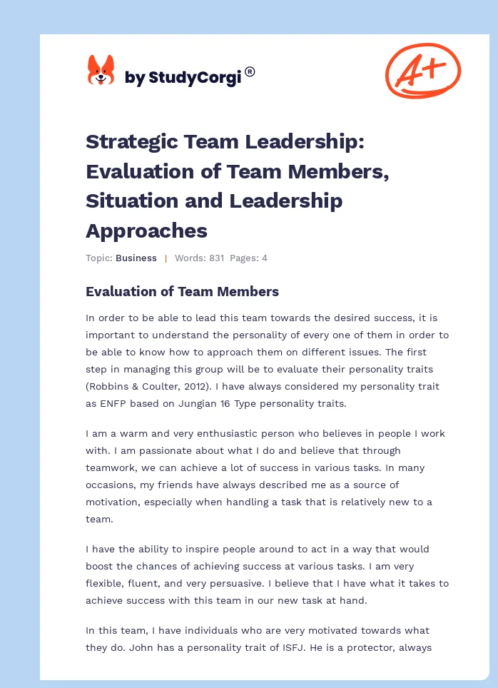 Strategic Team Leadership: Evaluation of Team Members, Situation and Leadership Approaches. Page 1
