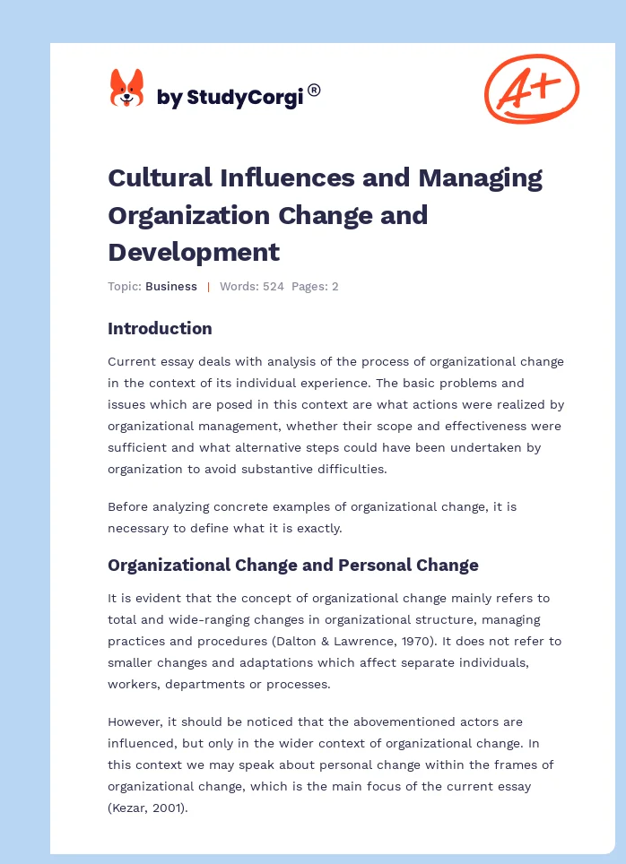Cultural Influences and Managing Organization Change and Development. Page 1