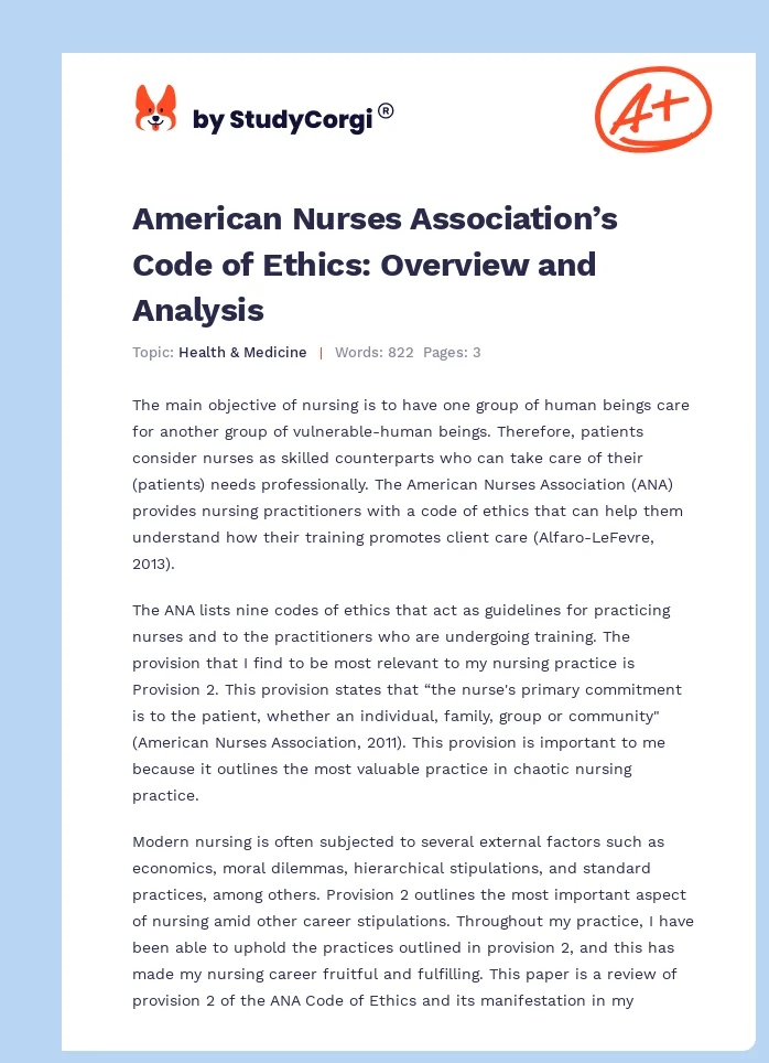 American Nurses Association’s Code of Ethics: Overview and Analysis. Page 1