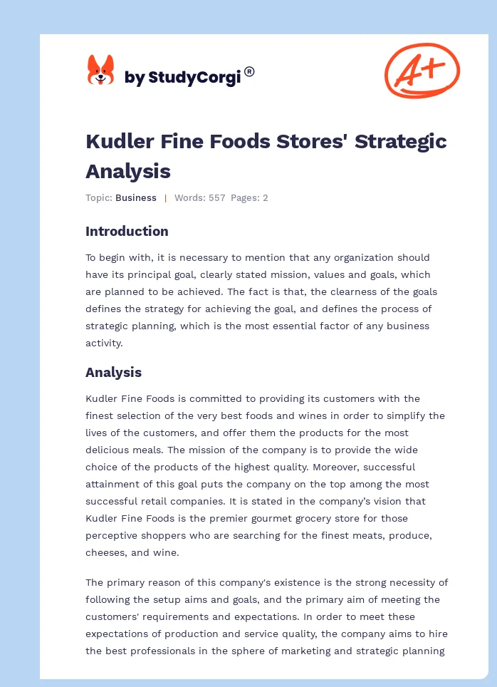 Kudler Fine Foods Stores' Strategic Analysis. Page 1