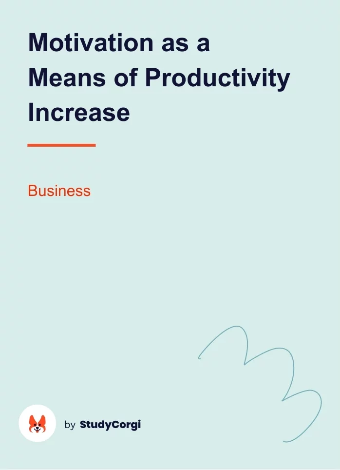 Motivation as a Means of Productivity Increase. Page 1
