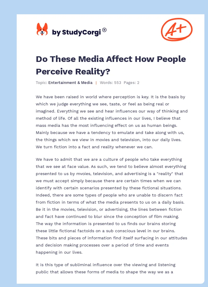 Do These Media Affect How People Perceive Reality?. Page 1