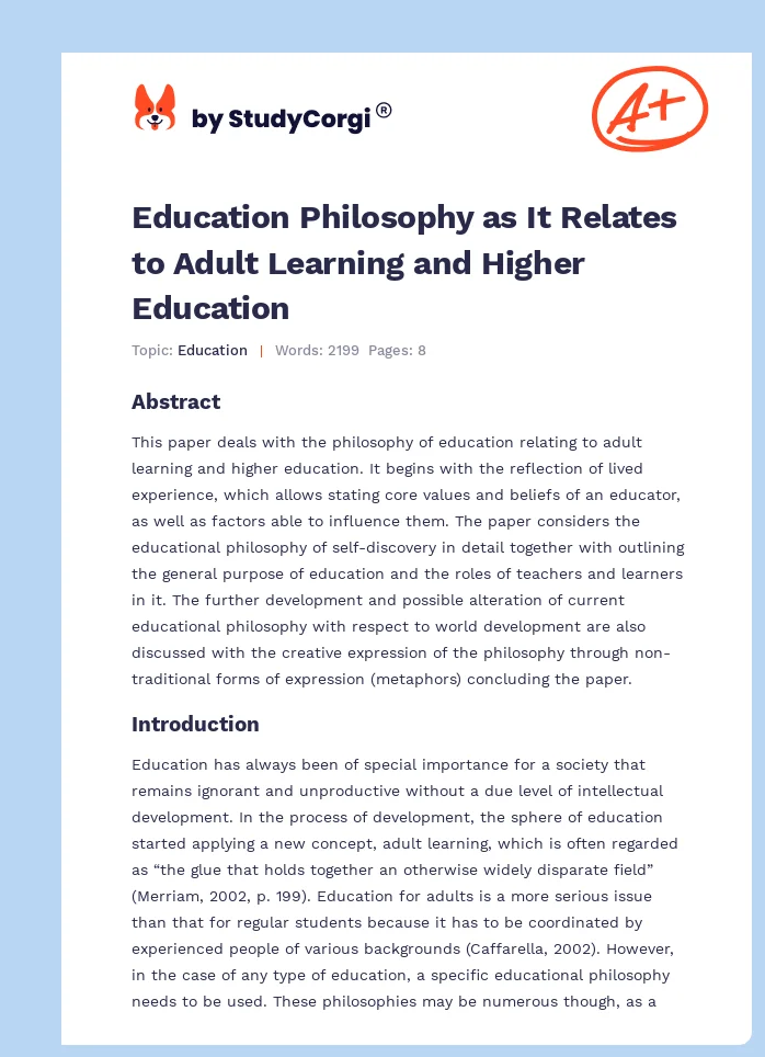 Education Philosophy as It Relates to Adult Learning and Higher Education. Page 1