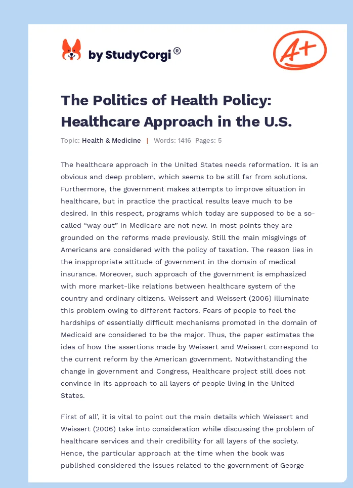 The Politics of Health Policy: Healthcare Approach in the U.S.. Page 1
