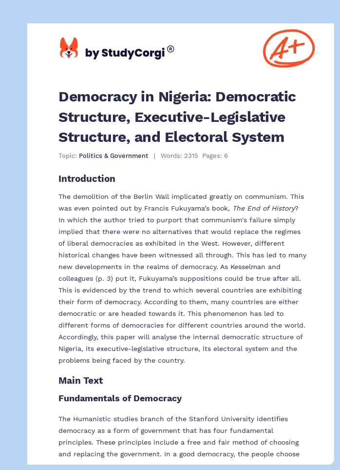 Democracy in Nigeria: Democratic Structure, Executive-Legislative Structure, and Electoral System. Page 1