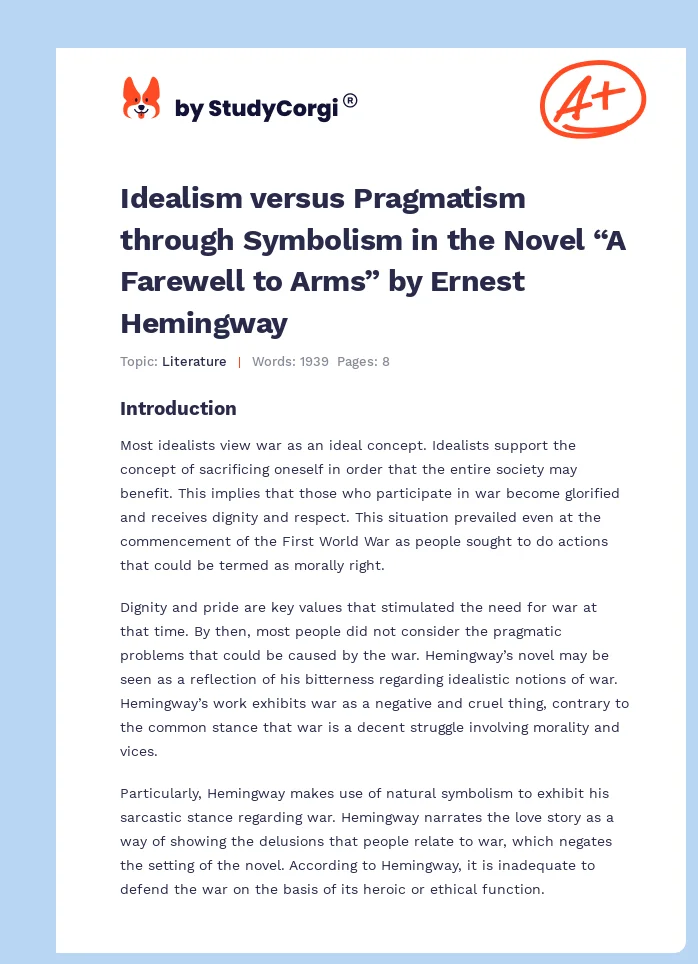 Idealism versus Pragmatism through Symbolism in the Novel “A Farewell to Arms” by Ernest Hemingway. Page 1