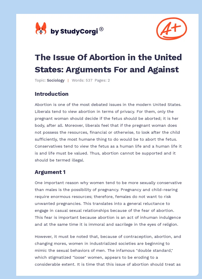 The Issue Of Abortion in the United States: Arguments For and Against. Page 1
