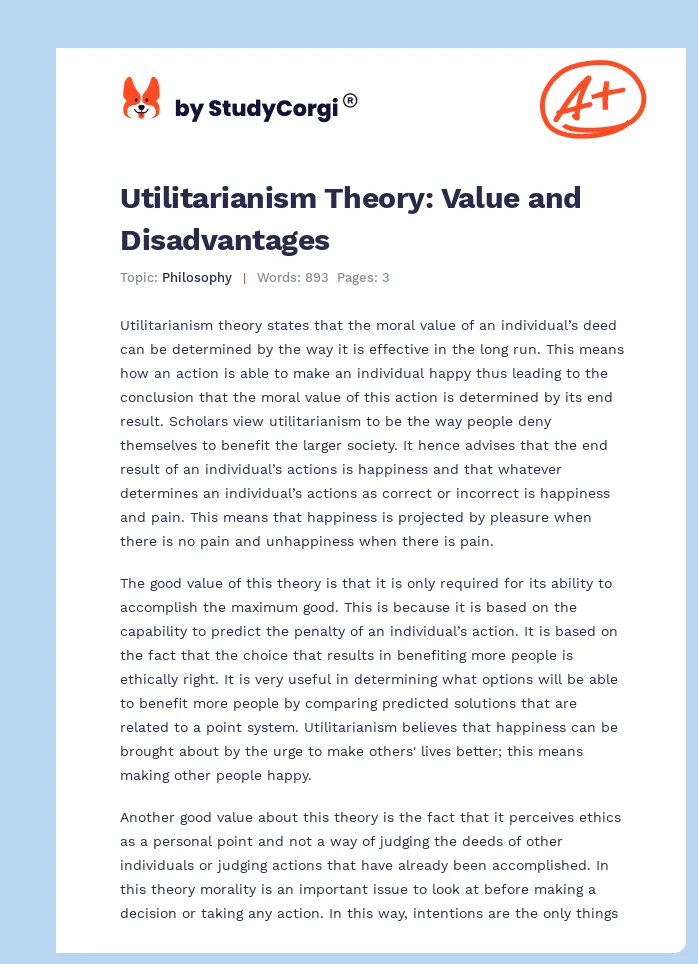 Utilitarianism Theory: Value and Disadvantages. Page 1