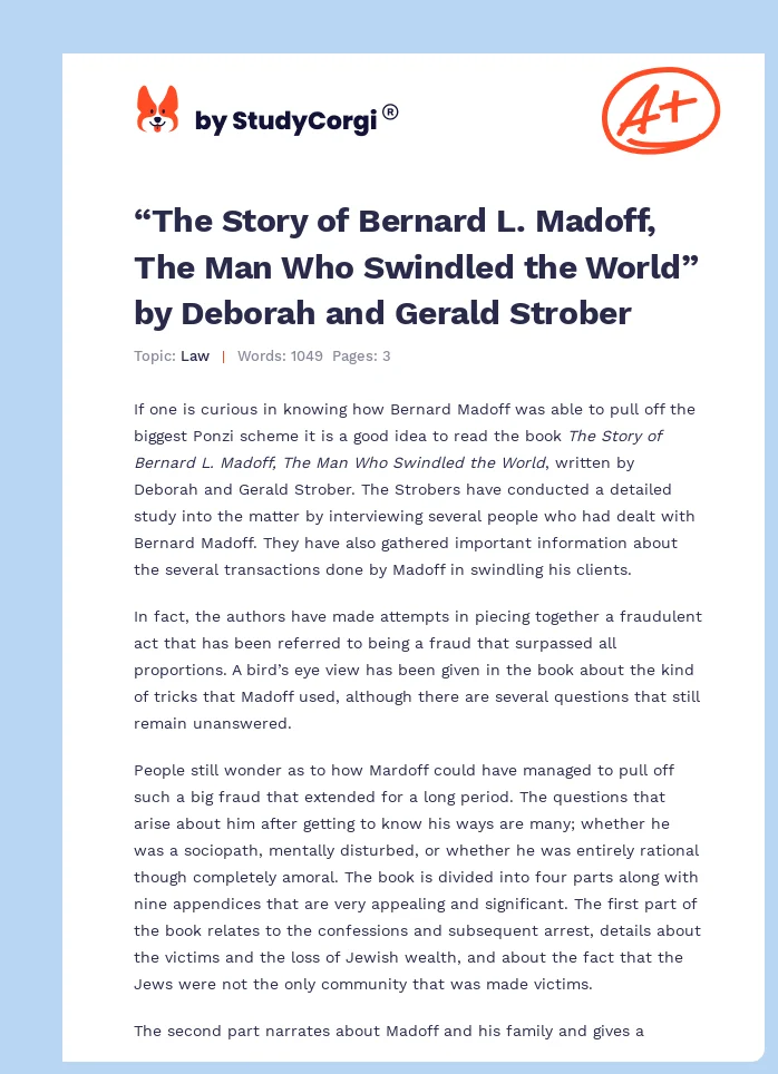 “The Story of Bernard L. Madoff, The Man Who Swindled the World” by Deborah and Gerald Strober. Page 1